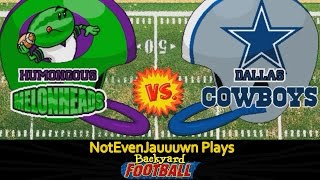 Game 1 Season Opener of Backyard Football  Dallas Cowboys VS Humongous Melonheads [upl. by Pris56]