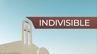 Indivisible [upl. by Anastase]