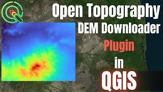 Download DEMs in QGIS using the open topography plugin API Key access for a specified extent [upl. by Youngman]