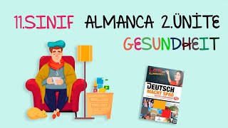 11Sınıf Almanca  2Ünite  Körperteile und Gesundheit  Part 1 [upl. by Ayrad]