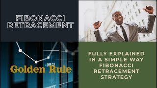 Fibonacci Retracement Trading Strategy MASTERCLASS  Entry and Exit point [upl. by Onitsirc]