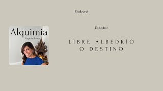 Libre albedrío o destino Episodio 208 [upl. by Rebma]