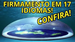 FIRMAMENTO O DOMO DO CRIADOR EM 17 IDIOMAS firmamento firmament domo [upl. by Jeff]