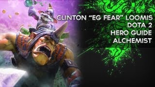 Alchemist  Dota 2 Hero Guide  EG Fear  Razer Academy [upl. by Dinsmore406]