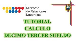 Como calcular el decimo tercer sueldo Ecuador [upl. by Ieso221]