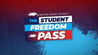 Start the School Year Right with The Student Freedom Pass  Hampton Roads Transit [upl. by Allimaj485]