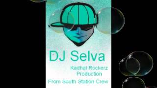 DJ SelvaVenaam Machan [upl. by Ambrosia]