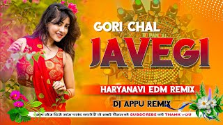 Goli Chal Javegi  Haryanvi EDM Remix 2024  Dj Appu Remix [upl. by Acire]