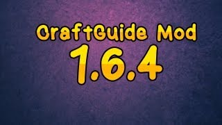 164 CraftGuide Mod  Showcase  Download [upl. by Grados]