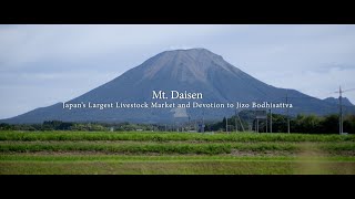 Japan Heritage｜Travel through Our History “Daisen” [upl. by Oilasor114]