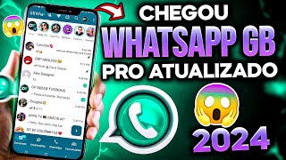 😱 CHECOU NOVO WHATSAPP GB PRO ATUALIZADO ABR 2024 [upl. by Nymsaj473]