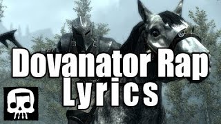 quotThe Dovanatorquot Skyrim Rap LYRICSFREE DOWNLOAD by JT Machinima [upl. by Doane]