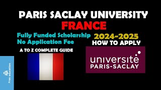 Paris Saclay University  Université Paris Saclay  Paris Saclay University Application [upl. by Ennairrac]