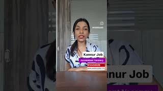 job jobvacancy kannur kannurjobs kannurnews evaniosjobs kannutalk kannurfood kannurvibe [upl. by Asreht]