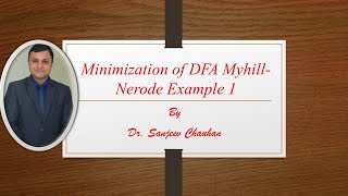 Lecture 32 Minimization of DFA using Myhill Nerode Example 1 [upl. by Jentoft]