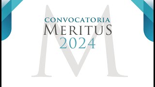 Convocatoria Meritus 2024 [upl. by Eyllek]