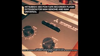 MITSUBISHI X80 PCM tape recorder nam demo video [upl. by Shishko]