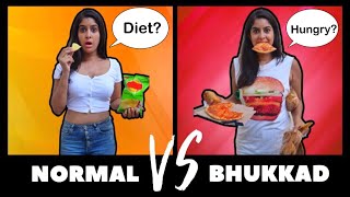 Normal VS Bhukkad  Normal VS Foodie  Anisha Dixit  Rickshawali [upl. by Sell162]