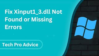 How to Fix Xinput13dll Not Found or Missing Errors [upl. by Ssew726]