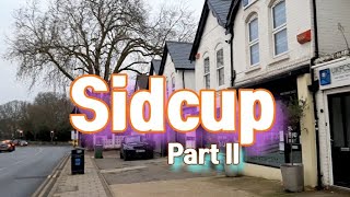 🇬🇧Walk in around SIDCUP station London  Part ll [upl. by Pride]