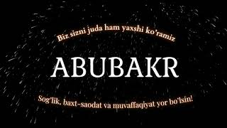 Abubakr ismiga video [upl. by Ahsikyt]