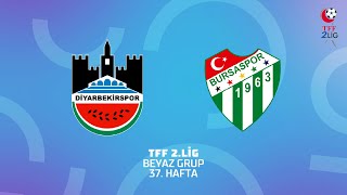 TFF 2 Lig Beyaz Grup  Diyarbekir Spor AŞ  Bursaspor [upl. by Leunam]