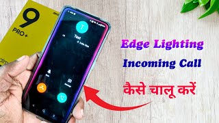 How to enable Call edge lighting in Realme Phones Enable edge lighting during call 🔥 [upl. by Arikaahs]