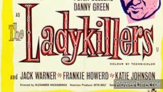 The Ladykillers 1955 Theme [upl. by Nahtanhoj]