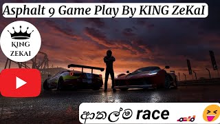 ආතල්ම Race 🏎😛  Asphalt 9 Game Play [upl. by Assiar]