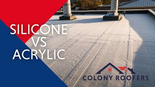 Silicone vs Acrylic Roof Coatings Helpful Commercial Roofing Tips for Property Managers [upl. by Lindi393]