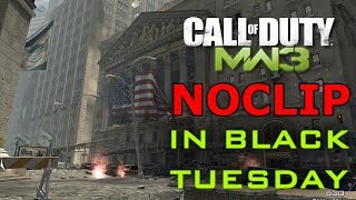 Modern Warfare 3 Noclip in Black Tuesday [upl. by Adey]