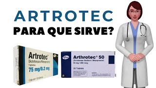 ARTROTEC que es y para que sirve artrotec como tomar artrotec 75 mg [upl. by Kama]