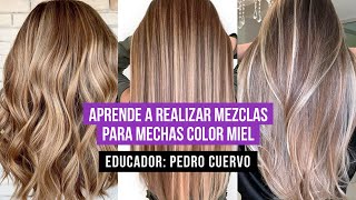 Aprende a realizar mezclas para mechas tonos miel [upl. by Aisayn]