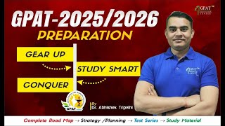 GPAT EXAM PREPARATION 2025 2026 COMPLETE ROAD MAP STRATEGY PLANNING TEST SERIES STUDY MATERIAL [upl. by Delmer802]