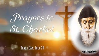 Prayers to St Charbel  Feast Day Prayers July 24 [upl. by Farrel]