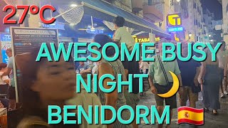 55 MINUTES OF BENIDORM 🇪🇸 NIGHTLIFE JULY 2024  4KHDR Summer Walking Tour [upl. by Sabec]