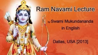 Ram Navami Special Lecture by Swami Mukundananda [upl. by Eltsirhc699]