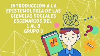 INTRODUCCIÓN A LA EPISTEMOLOGÍA DE LAS CIENCIAS SOCIALES [upl. by Ymac115]