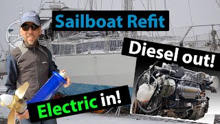 Refit 2022  Exchanging our Diesel engine for electric motors  Part 1 [upl. by Aruol]