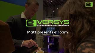 Eversys eFoam [upl. by Alesram2]