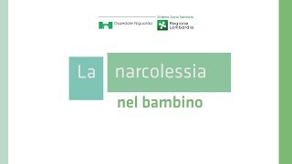 La narcolessia nel bambino [upl. by Wini147]