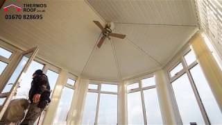 ThermosRoof Conservatory Roof Insulation Timelapse [upl. by Ertnod]