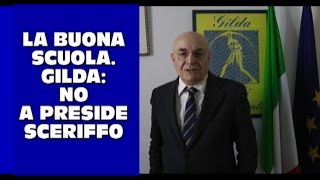 LABUONASCUOLA GILDA NO A PRESIDE SCERIFFO [upl. by Dent]