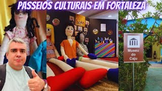 DICAS de PASSEIOS CULTURAIS em FORTALEZA [upl. by Uhayile781]