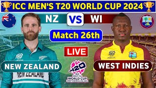 West Indies vs New Zealand 26th Match  WI vs NZ 26th T20 Live Score amp Commentary World Cup 2024 [upl. by Annodas]