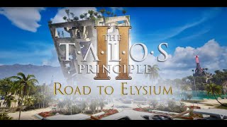 The Talos Principle 2 Road To Elysium steam [upl. by Neffets]