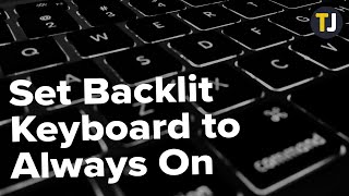 How to Set Backlit Keyboard to Always On [upl. by Sualakcin]