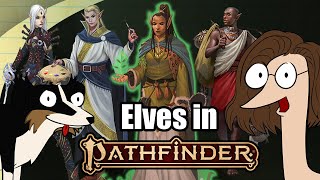 Pathfinder 2e Elves [upl. by Kcirdor]