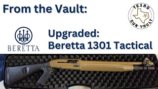 From the Vault Beretta 1301 Tactical Shotgun in FDE w Nordic Tube Extension amp Mesa Tactical Stock [upl. by Oicaro]