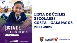 LISTA DE ÚTILES ESCOLARES COSTAGALÁPAGOS 20242025 [upl. by Meridith]